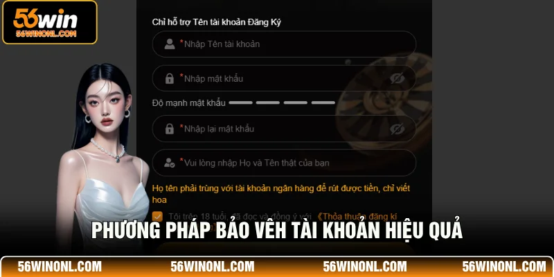 Đăng Ký 56WIN – Hướng Dẫn Tạo Tài Khoản Chỉ Trong 1 Phút 3 Người chơi cần điền đầy đủ thông tin theo yêu cầu từ 56WIN